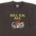 Kill 'Em All T-Shirt Black